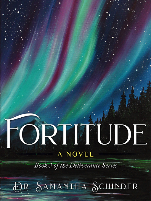 Title details for Fortitude by Samantha Schinder - Available